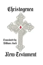 Christogenea New Testament Front Cover